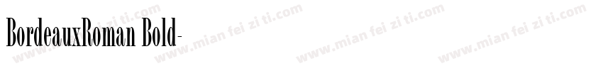 BordeauxRoman Bold字体转换